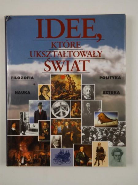 Idee, które ukształtowały świat