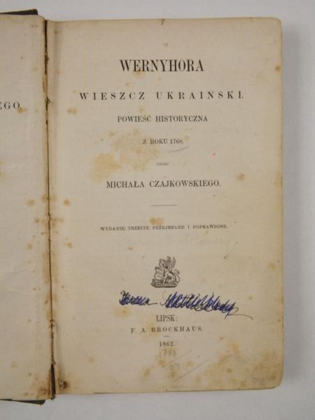 Wernyhora wieszcz Ukraiński. Powieść historyczna z roku 1786, 1862 r.