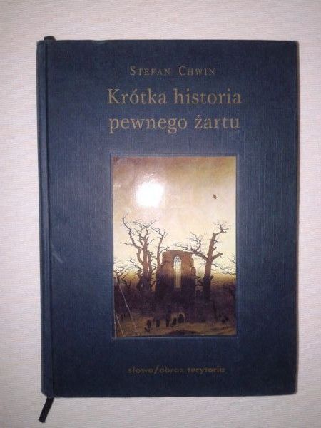 Chwin Stefan - Krótka historia pewnego żartu