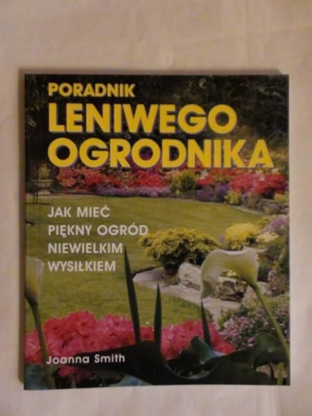 Poradnik leniwego ogrodnika