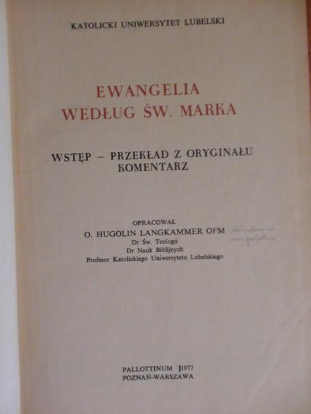 Langkammer Hugolin (red.) - Ewangelia wg. Św. Marka, tom III, cz. II
