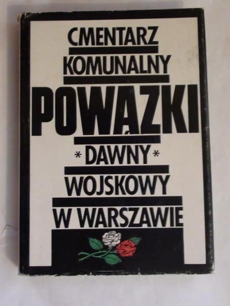 Cmentarz komunalny Powązki, dawny wojskowy w Warszawie