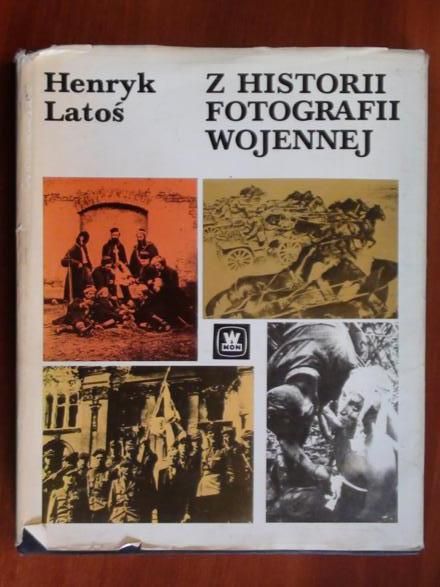 Z historii fotografii wojennej