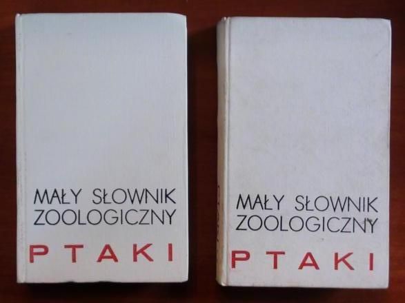 Busse Przemysław (red.)  -  Mały słownik zoologiczny. Ptaki, tom I-II