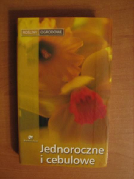 Jednoroczne i cebulowe