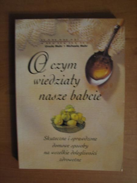 Mchaela - O czym wedzały nasze babce