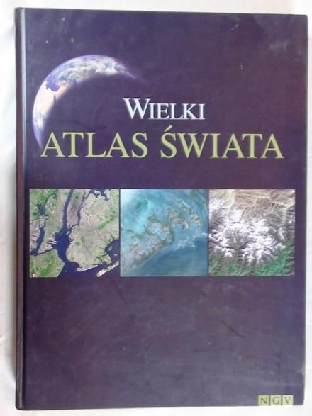 Ferdek Anna,     -  Wielki atlas świata