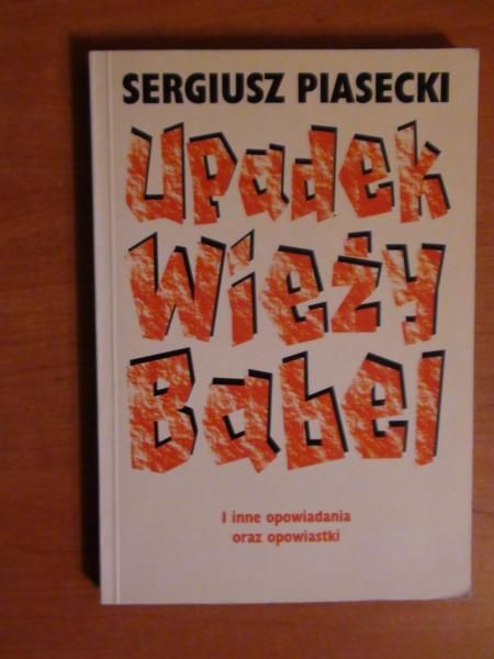 Upadek Wieży Babel i inne opowiadania oraz opowiastki