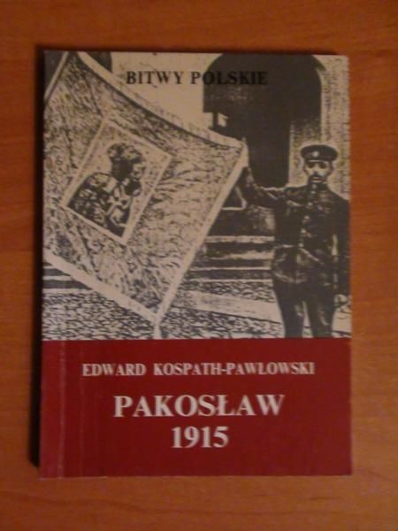 Kospath-Pawłowski Edward - Pakosław 1915