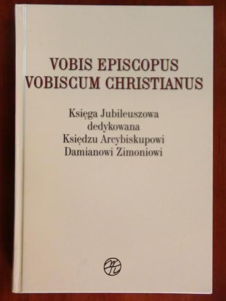 Vobis Episcopus Vobiscum Christianus