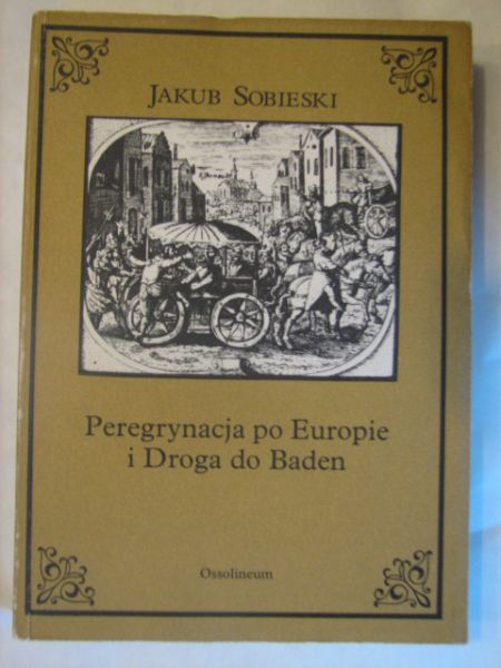 Peregrynacja po Europie i Droga do Baden