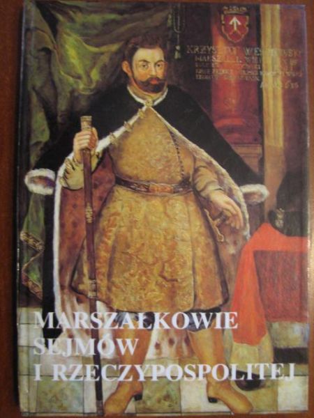 Marszałkowie sejmów i Rzeczypospolitej