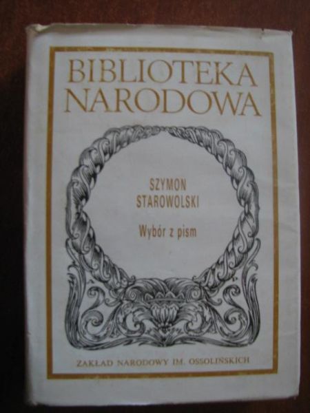 Starowolski Szymon - Wybór pism