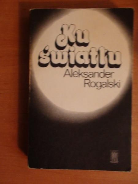 Ku światłu
