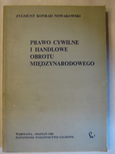 Prawo cywilne i handlowe obrotu międzynarodowego