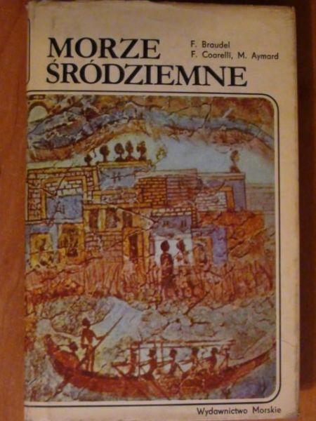 Braudel F. - Morze Śródziemne