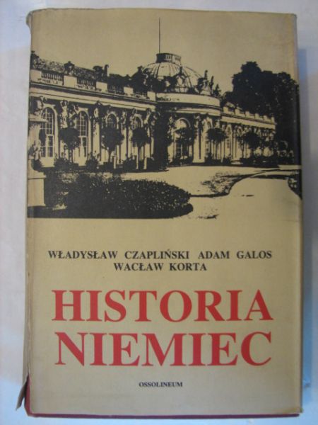 Czapliński Władysław,  , Korta Wacław - Historia Niemiec