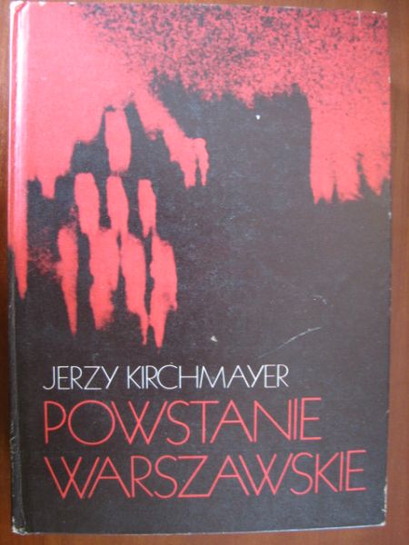 Kirchmayer Jerzy  -  Powstanie warszawskie