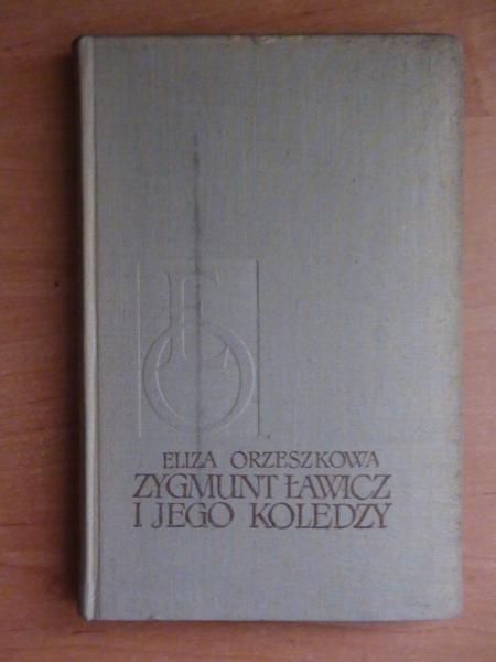 Zygmunt Ławicz i jego koledzy