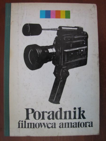 Poradnik filmowca amatora