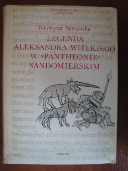 Legenda Aleksandra Wielkiego w "Pantheonie" Sandomierskim