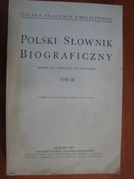 Polski Słownik Biograficzny, tom III,1937
