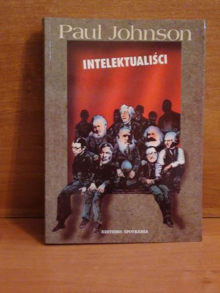 Johnson Paul - Intelektualiści