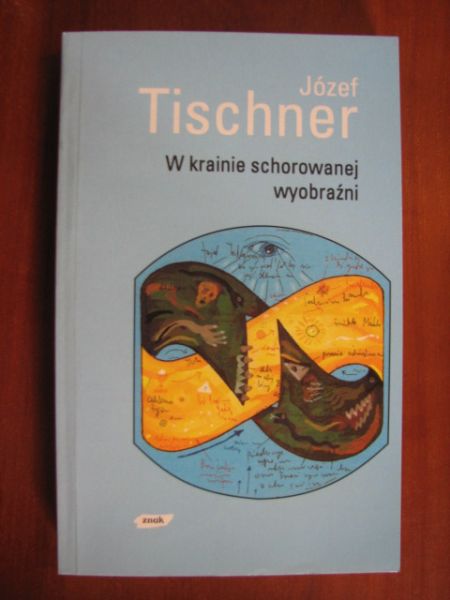W krainie schorowanej wyobraźni