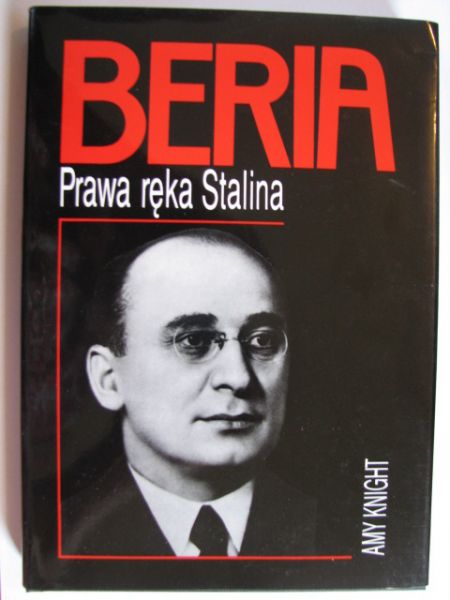 Beria. Prawa ręka Stalina