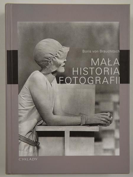 Brauchitsch Boris von - Mała historia fotografii