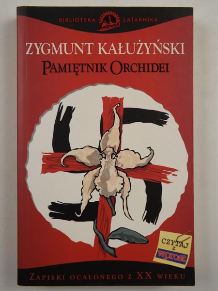 Pamiętnik Orchidei. Zapiski ocalonego z XX wieku