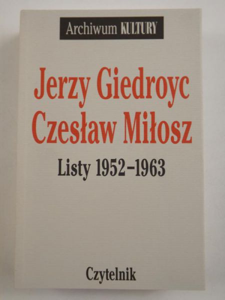 Listy 1952-1963. Archiwum Kultury