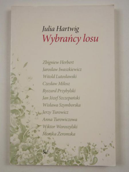 Hartwig Julia - Wybrańcy losu