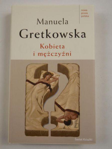 Gretkowska Manuela - Kobieta i mężczyźni