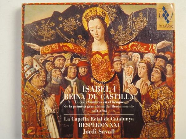 Isabel I Reina de Castilla  La Capella Reial de Catalunya Hesperion XXI Jordi Savall, CD