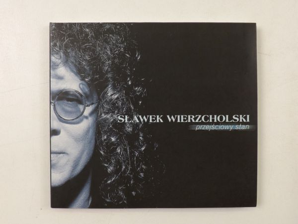 Sławek Wierzcholski - Przejściowy stan, CD
