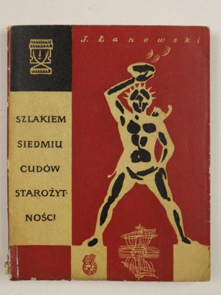 Szlakiem siedmiu cudów starożytności