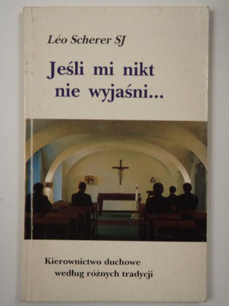 Jeśli mi nikt nie wyjaśni…