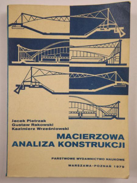 Macierzowa analiza konstrukcji