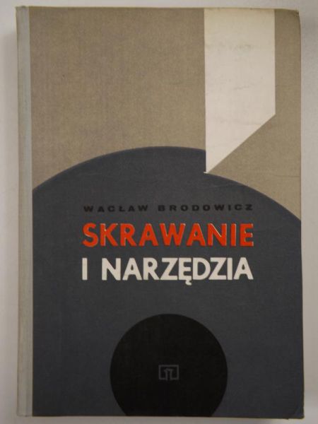 Skrawanie i narzędzia