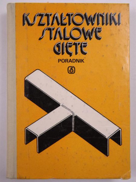 Kształtowniki stalowe gięte