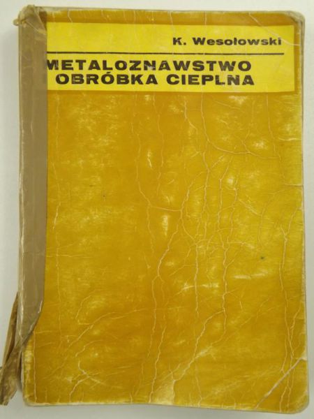 Metaloznawstwo i obróbka cieplna
