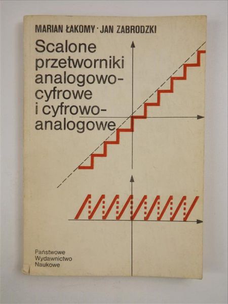Scalone przetworniki analogowo - cyfrowe i cyfrowo - analogowe