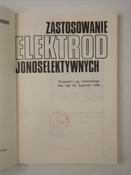 Cammann Karl - Zastosowanie elektrod jonoselektywnych