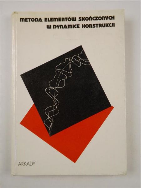 Metoda elementów skończonych w dynamice konstrukcji