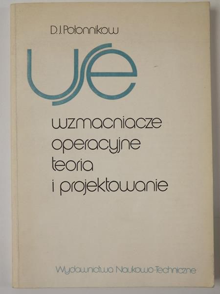 Wzmacniacze operacyjne teoria i projektowanie