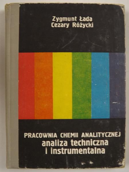 Łada Zygmunt,   - Pracownia chemii analitycznej, analiza techniczna i instrumentalna
