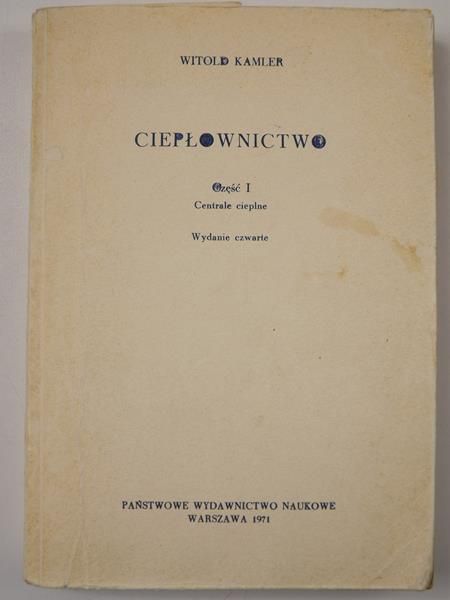 Ciepłownictwo, część I