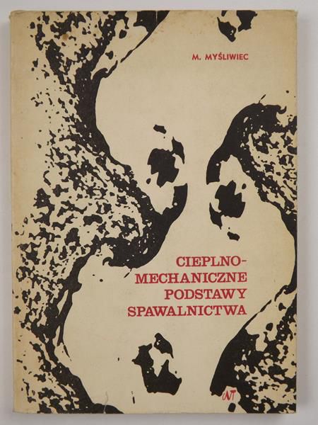 Cieplno-mechaniczne podstawy spawalnictwa