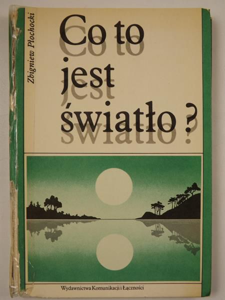 Co to jest światło?